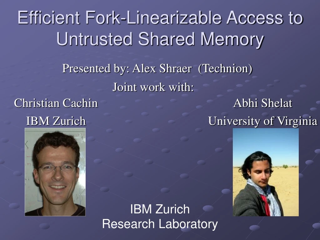 efficient fork linearizable access to untrusted shared memory