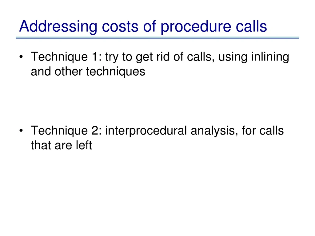 addressing costs of procedure calls