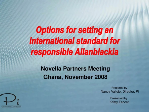 Options for setting an international standard for responsible Allanblackia