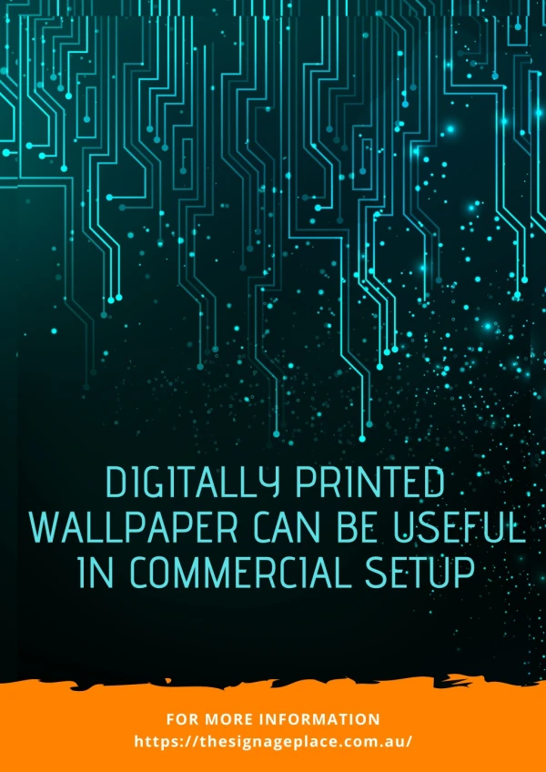 Digitally Printed Wallpaper can be useful in Commercial Setup