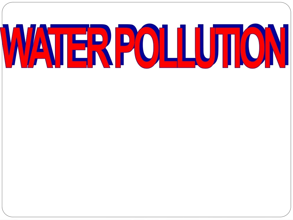 water pollution