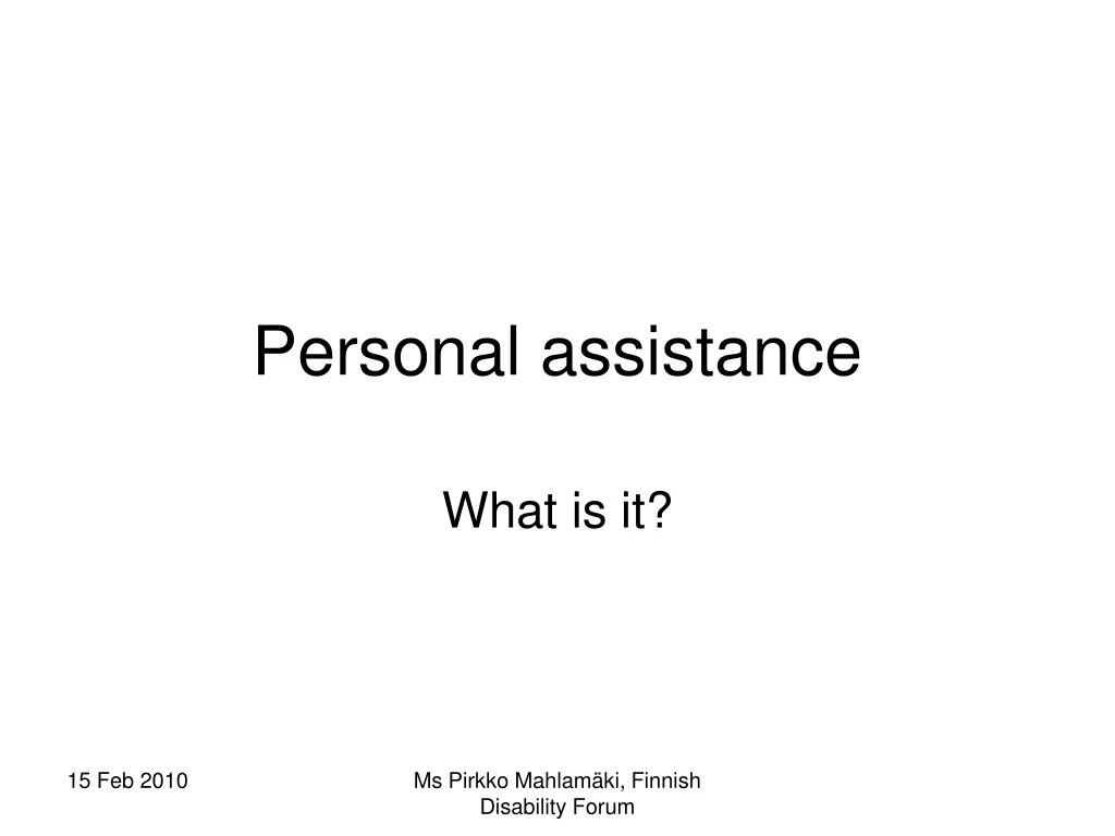 personal assistance