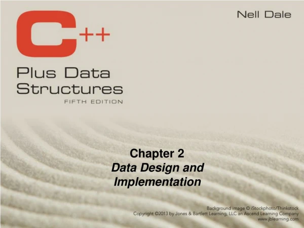 Chapter 2 Data Design and Implementation