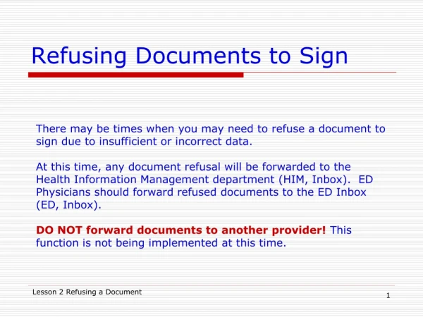 Refusing Documents to Sign