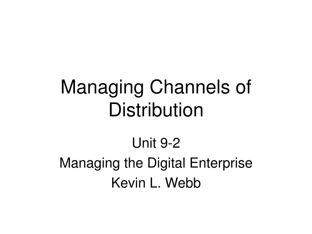 managing channels of distribution