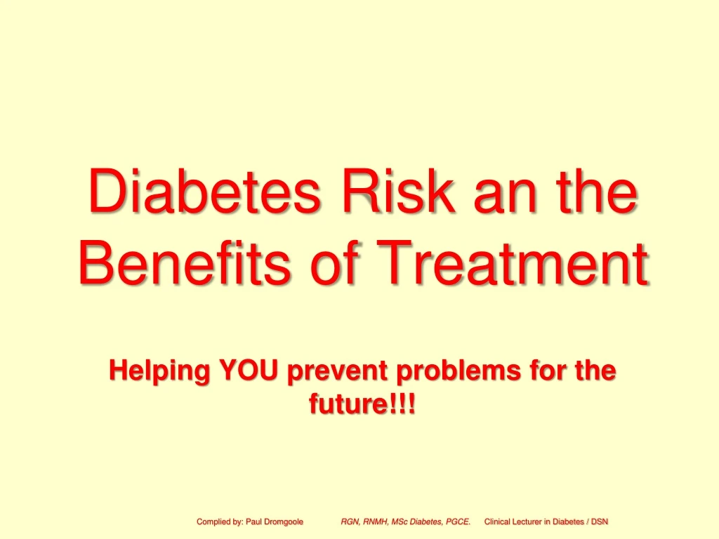 diabetes risk an the benefits of treatment