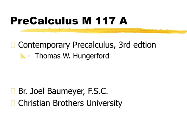 PreCalculus M 117 A
