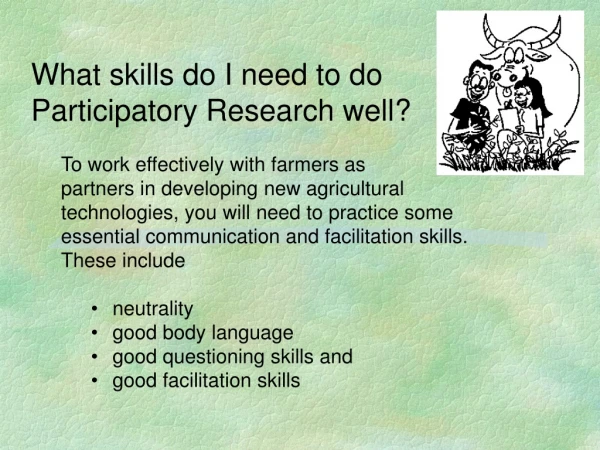 What skills do I need to do Participatory Research well?