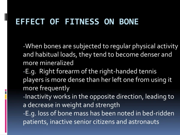 EFFECT OF FITNESS ON BONE