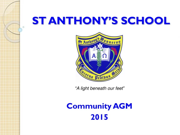 ST ANTHONY ’ S SCHOOL