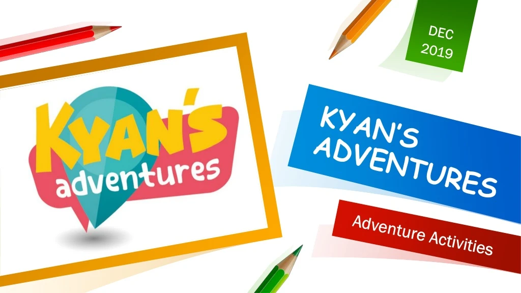 kyan s adventures