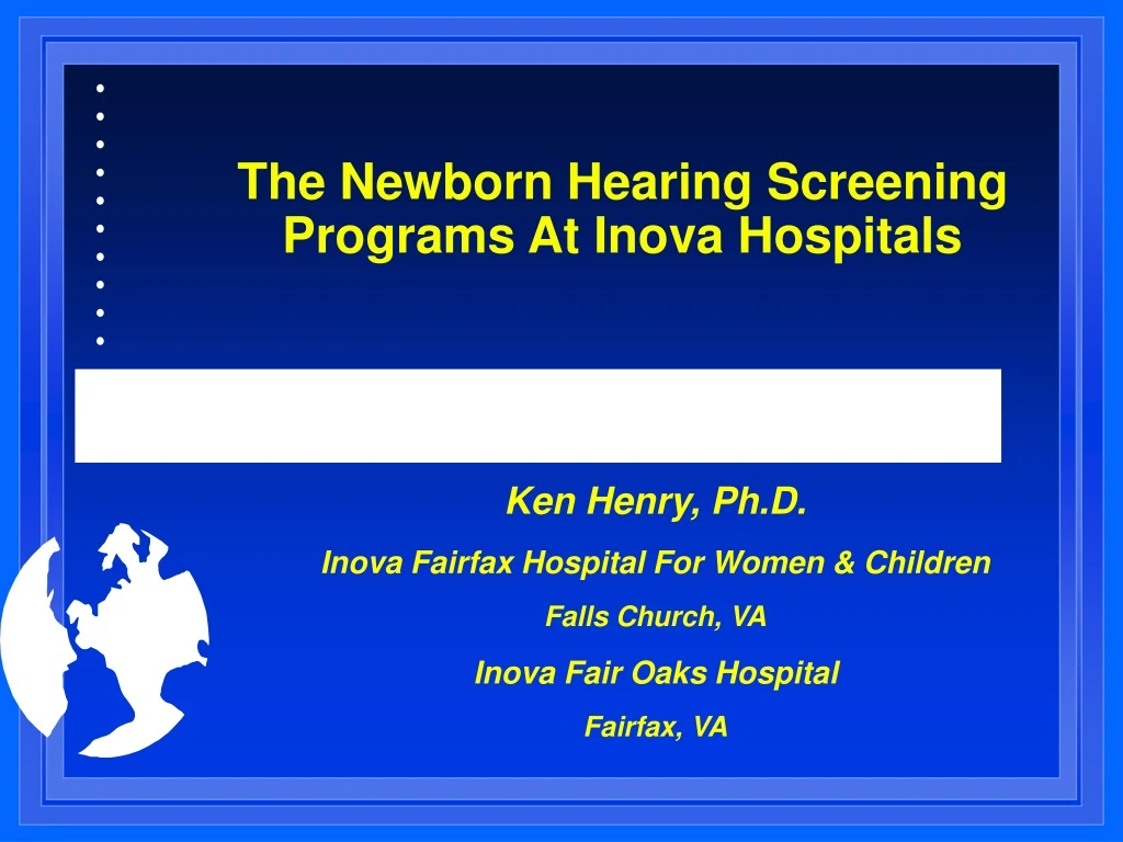 the newborn hearing screening programs at inova hospitals