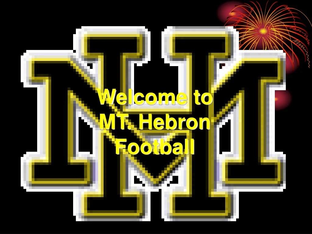 welcome to mt hebron football