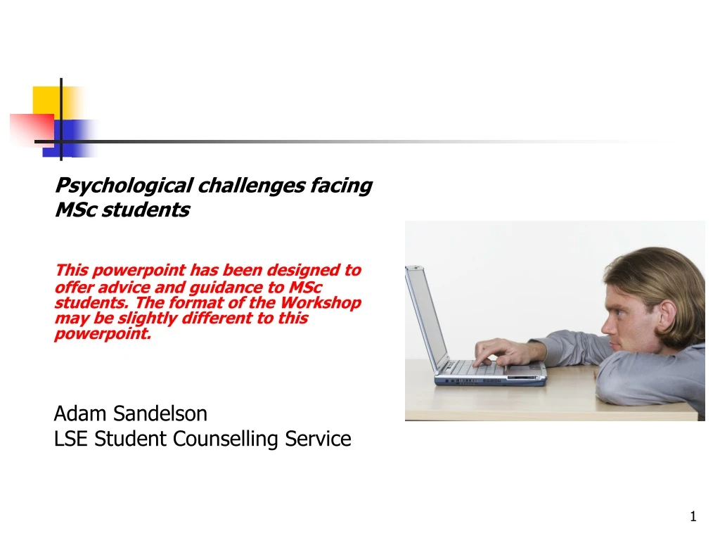 p sychological challenges facing msc students