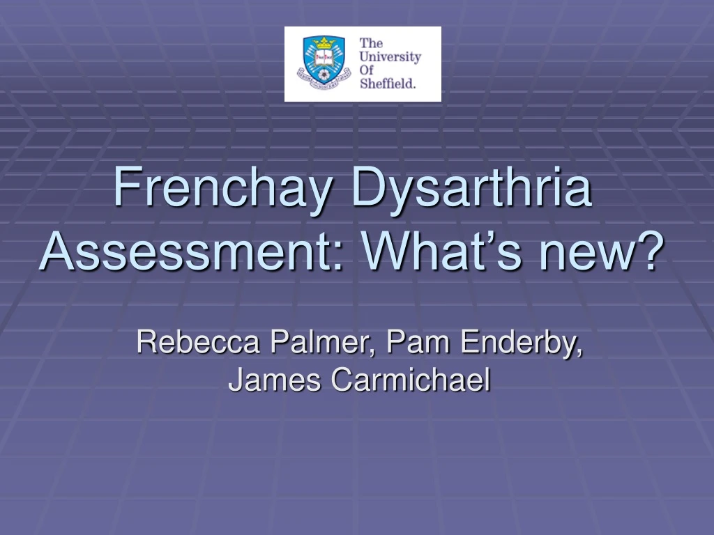 frenchay dysarthria assessment what s new