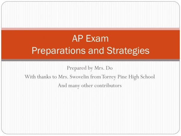 AP Exam  Preparations and Strategies