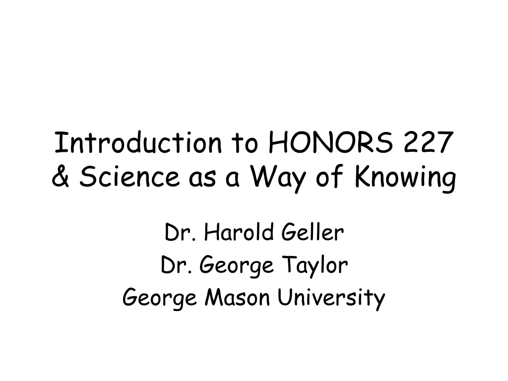 introduction to honors 227 science as a way of knowing