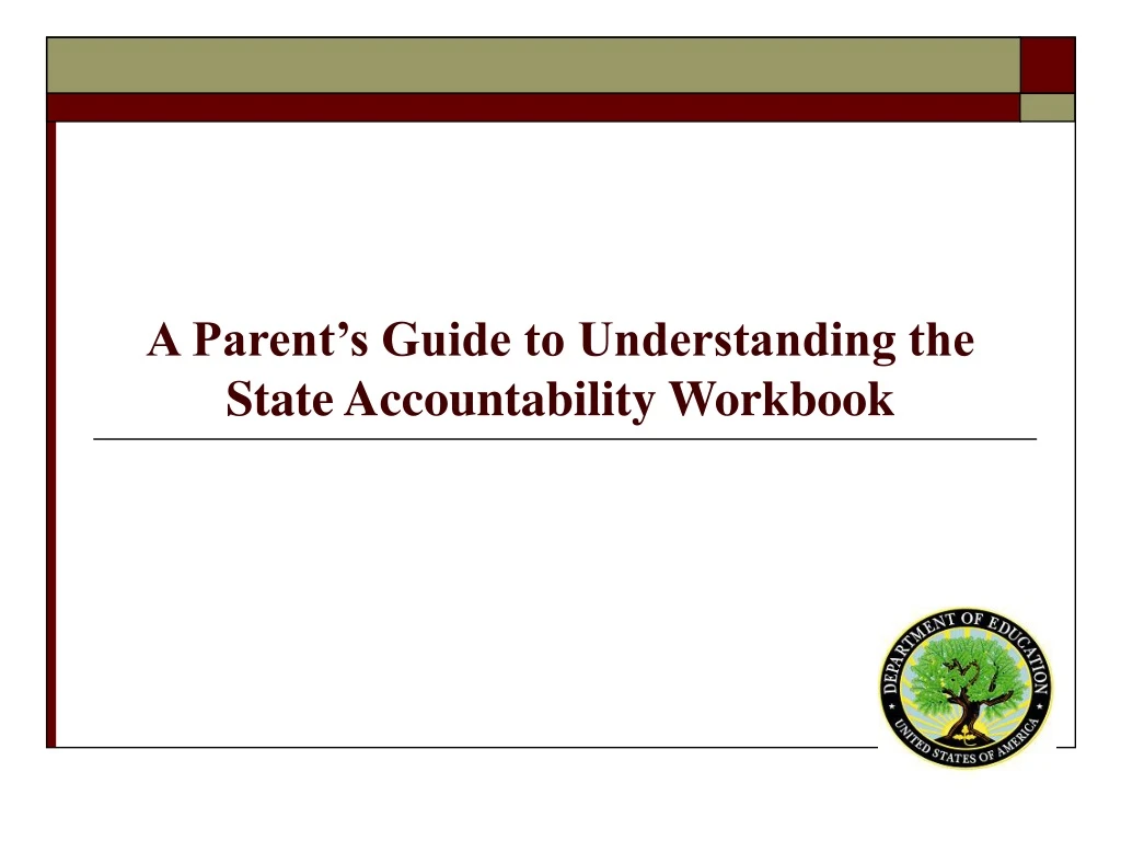 a parent s guide to understanding the state accountability workbook