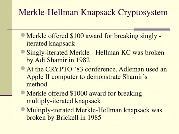Merkle-Hellman Knapsack Cryptosystem