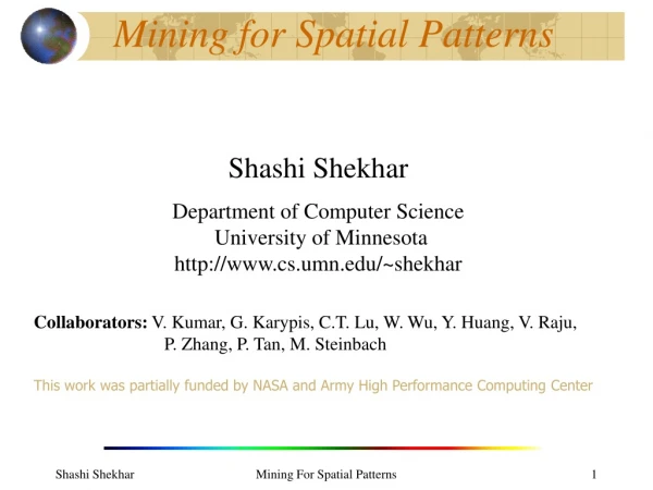 Mining for Spatial Patterns