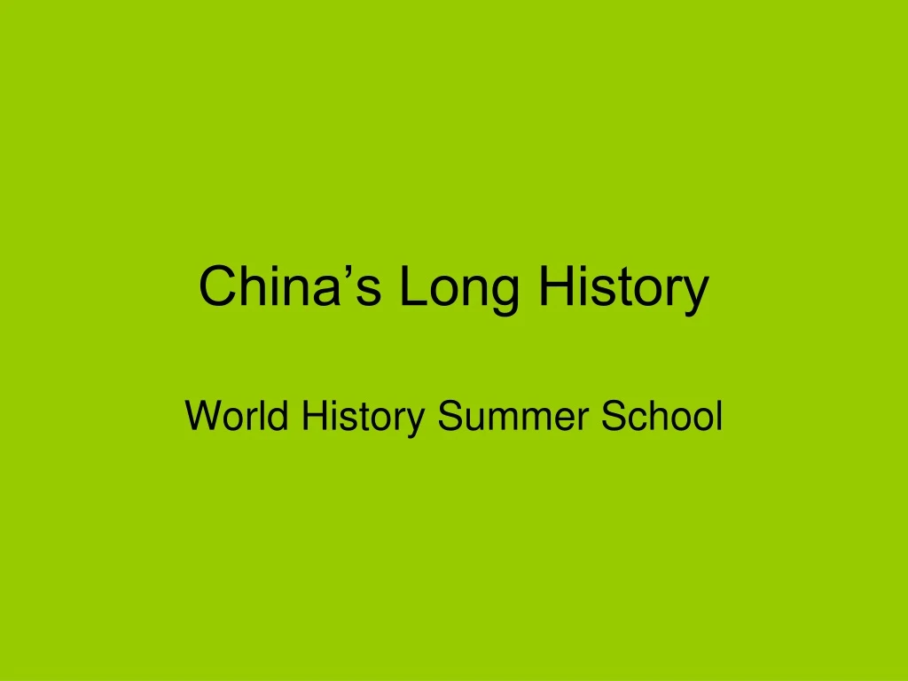 china s long history