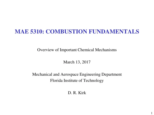 MAE 5310: COMBUSTION FUNDAMENTALS