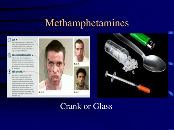 Methamphetamines