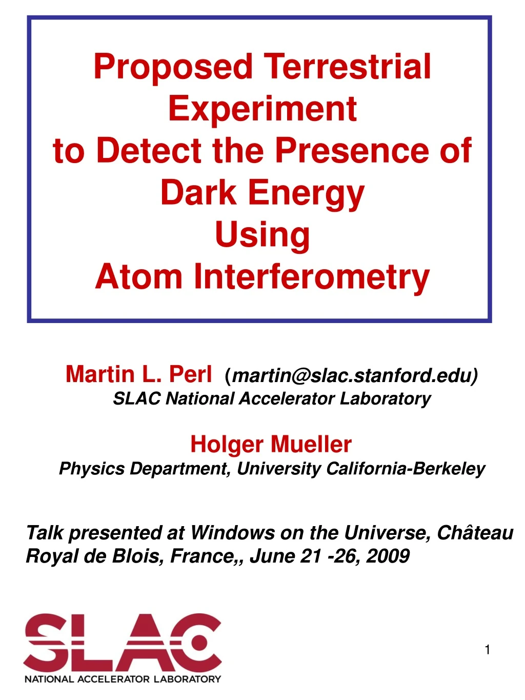 proposed terrestrial experiment to detect