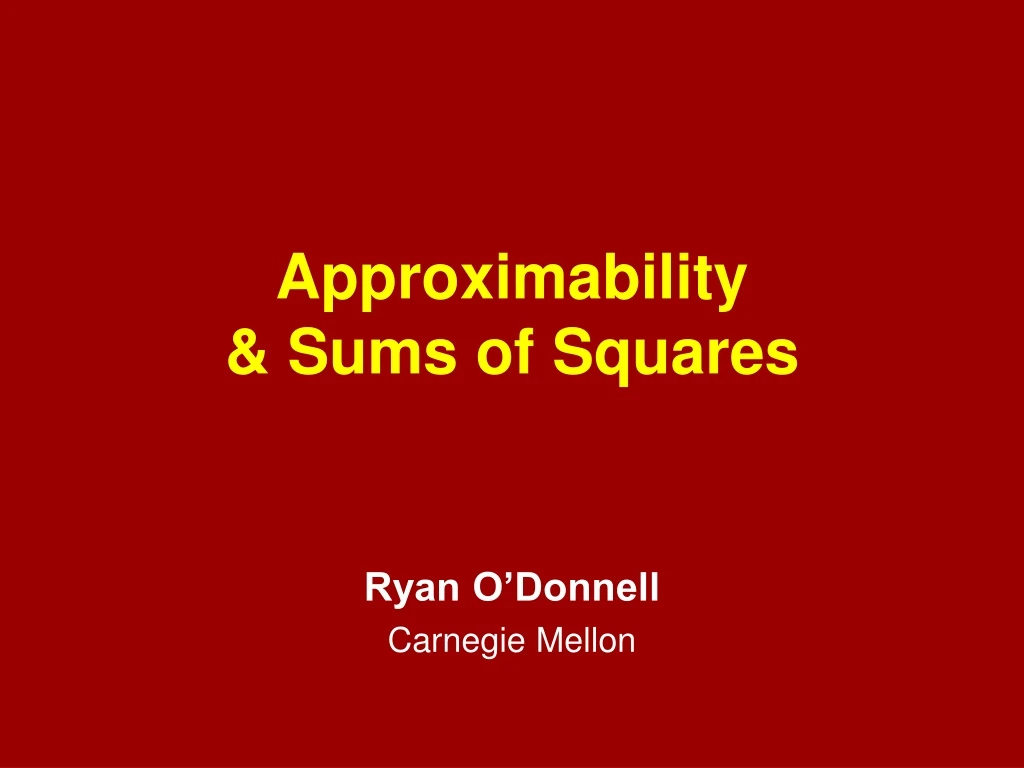 approximability sums of squares