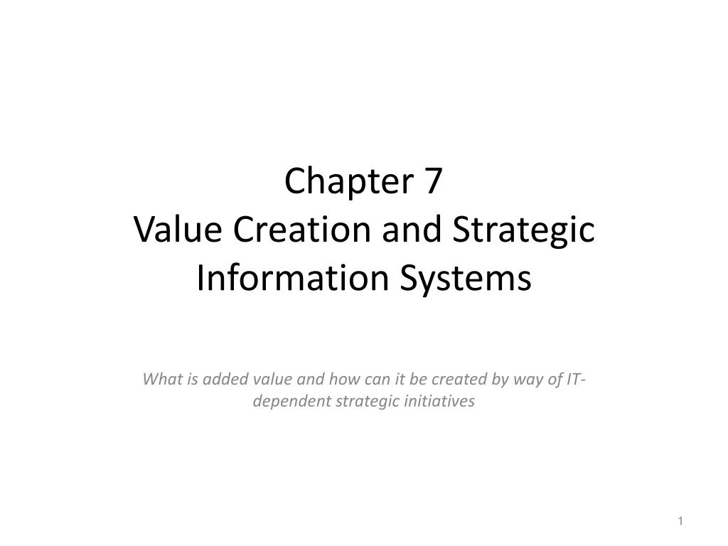chapter 7 value creation and strategic information systems