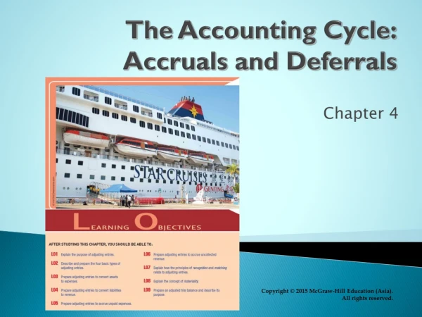 The Accounting Cycle: Accruals and Deferrals