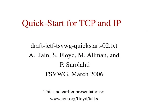 Quick-Start for TCP and IP