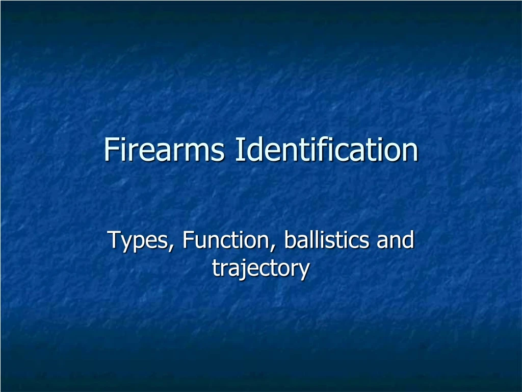 firearms identification