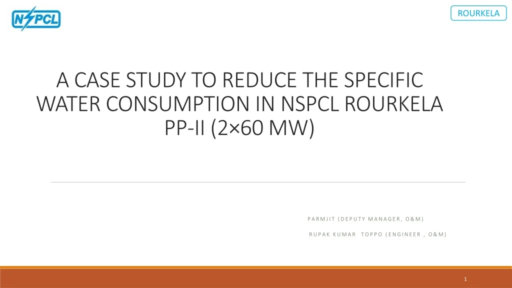 a case study to reduce the specific water consumption in nspcl rourkela pp ii 2 60 mw