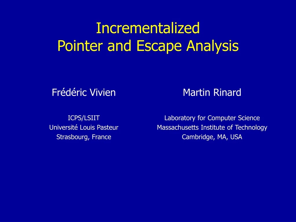 incrementalized pointer and escape analysis