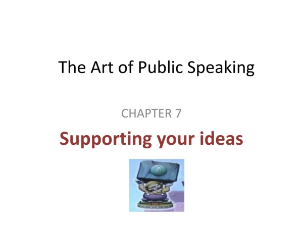 The Art of Public Speaking