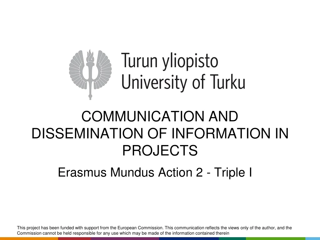 communication and dissemination of information in projects