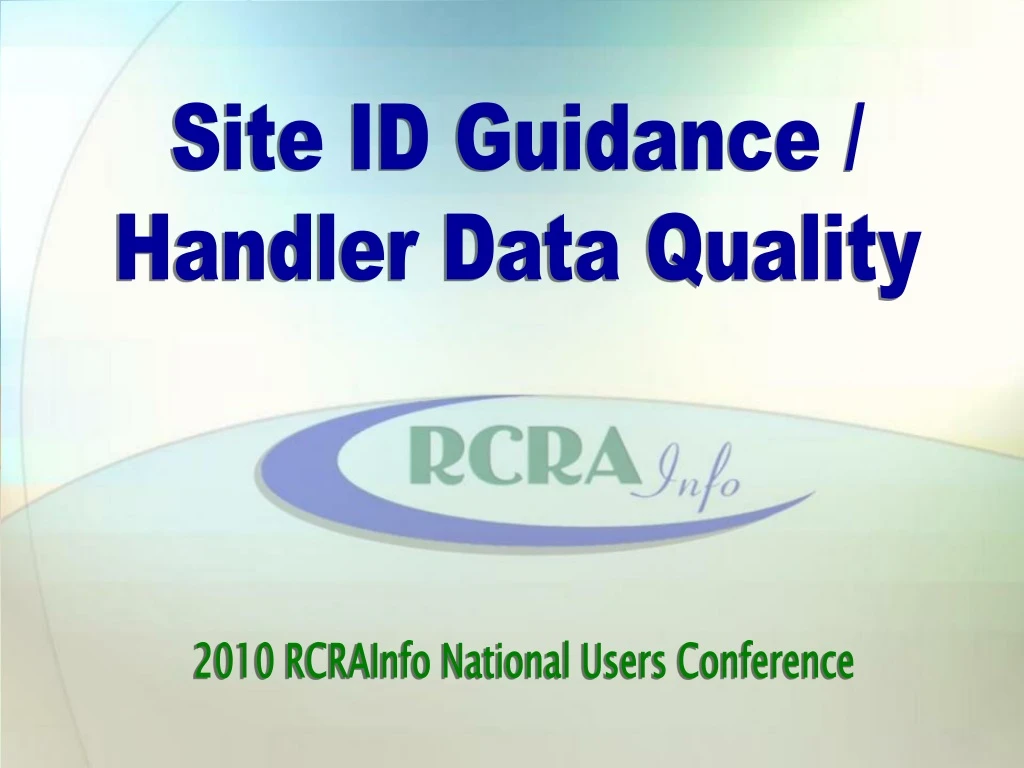 site id guidance handler data quality