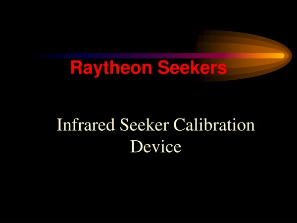 Infrared Seeker Calibration Device