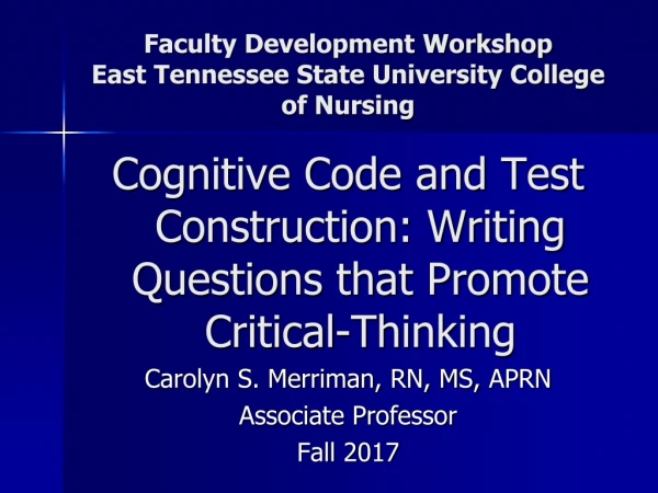 Faculty Development Workshop East Tennessee State University College of Nursing