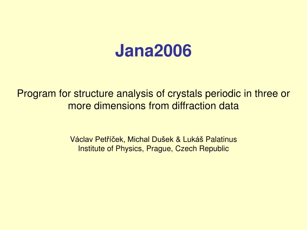 jana2006 program for structure analysis
