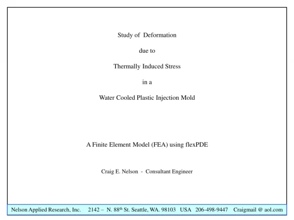 Study of  Deformation due to Thermally Induced Stress in a Water Cooled Plastic Injection Mold