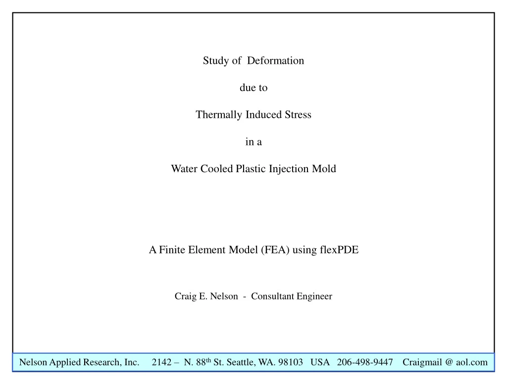 study of deformation due to thermally induced