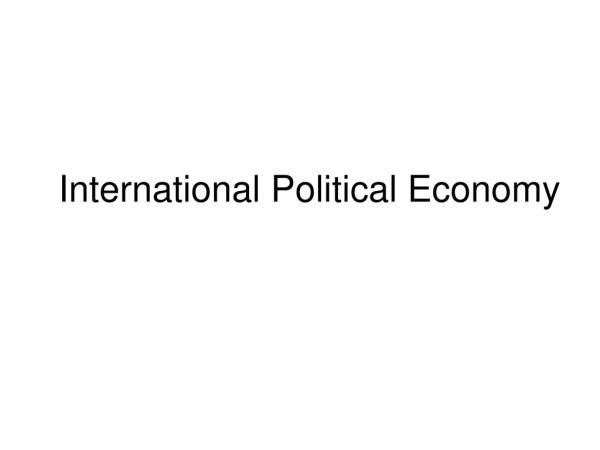 International  Political  Economy