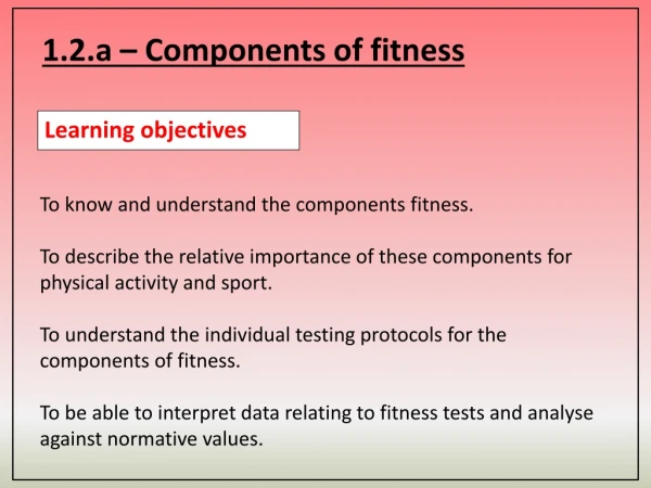 1.2.a – Components of fitness