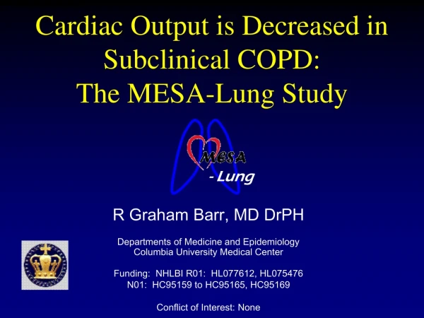 Cardiac Output is Decreased in Subclinical COPD: The MESA-Lung Study