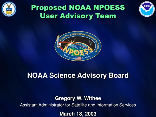 Proposed NOAA NPOESS  User Advisory Team