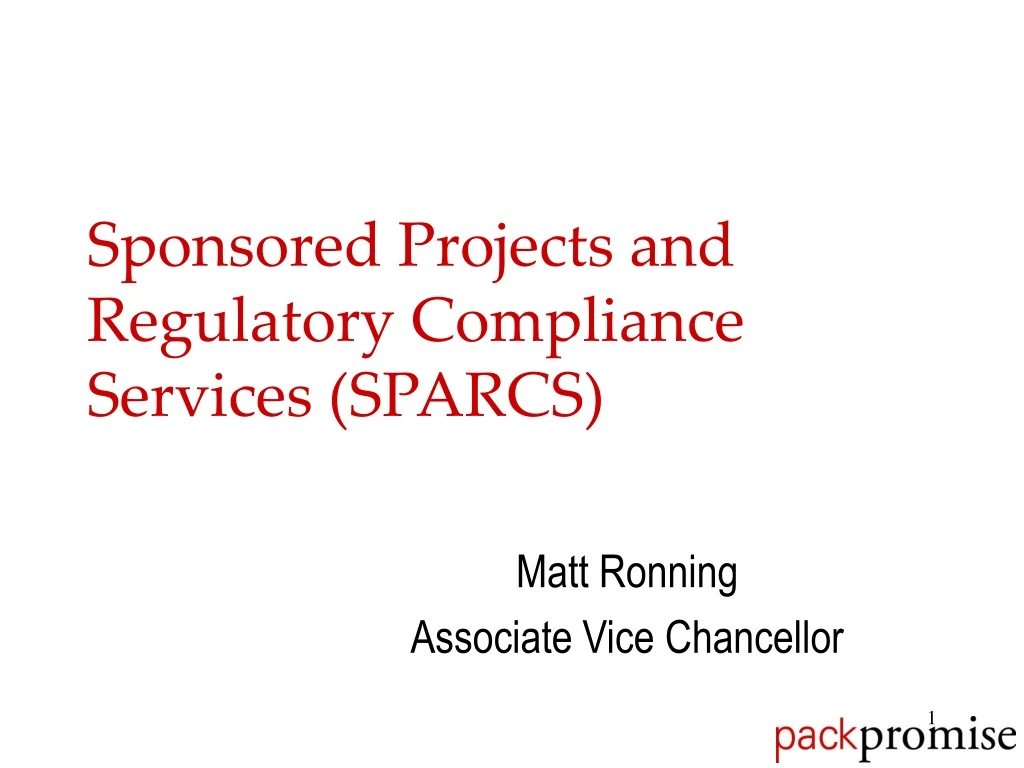 sponsored projects and regulatory compliance services sparcs