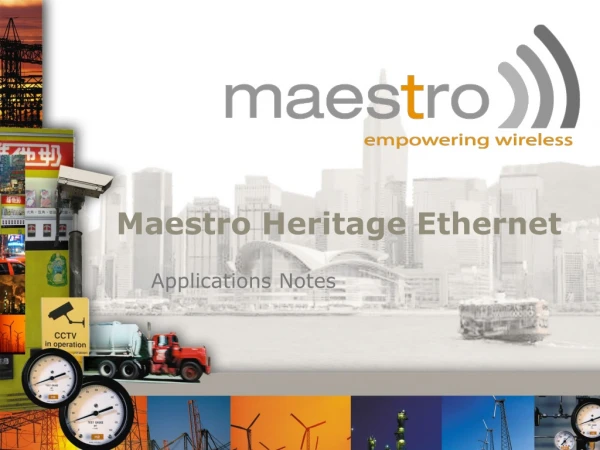 Maestro Heritage Ethernet