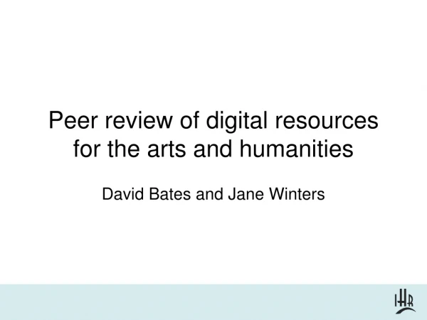 Peer review of digital resources for the arts and humanities